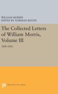 The Collected Letters of William Morris, Volume III di William Morris edito da Princeton University Press