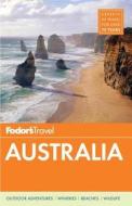 Fodor's Australia di Fodor's edito da Random House Usa Inc