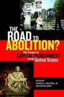The Road to Abolition? edito da NYU Press