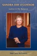Sandra Day O'Connor di Ann Carey McFeatters edito da University of New Mexico Press