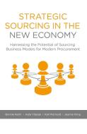 Strategic Sourcing in the New Economy di Bonnie Keith, Kate Vitasek, Karl Manrodt, Jeanne Kling edito da Palgrave Macmillan