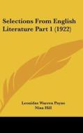 Selections from English Literature Part 1 (1922) edito da Kessinger Publishing