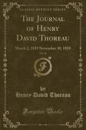 The Journal Of Henry David Thoreau, Vol. 12 di Henry David Thoreau edito da Forgotten Books