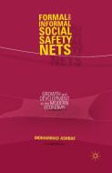 Formal and Informal Social Safety Nets di Mohammad Ashraf edito da Palgrave Macmillan