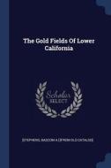The Gold Fields of Lower California edito da CHIZINE PUBN