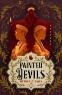 Painted Devils di Margaret Owen edito da Hodder & Stoughton