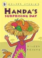 Handa's Surprising Day di Eileen Browne edito da Walker Books Ltd