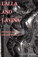 Lalla and Lavina di Harold Bergsma edito da AuthorHouse