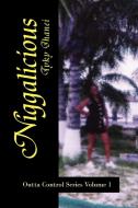 ''Niggalicious'' di Tyky Jhanei edito da Xlibris