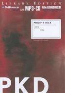 Lies, Inc. di Philip K. Dick edito da Brilliance Audio