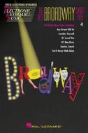 The Best Broadway Songs Ever: Easy Electronic Keyboard Music Vol. 4 edito da Hal Leonard Publishing Corporation