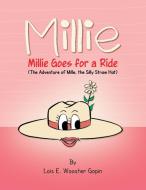 Millie di Lois E Wooster Gopin edito da Xlibris