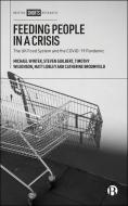 Feeding People in a Crisis di Michael Winter, Steven Guilbert, Timothy Wilkinson, Matt Lobley, Catherine Broomfield edito da Bristol University Press