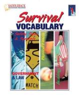 Survival Vocabulary 1 edito da Saddleback Educational Publishing, Inc.