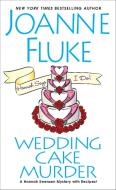 Wedding Cake Murder di Joanne Fluke edito da KENSINGTON PUB CORP