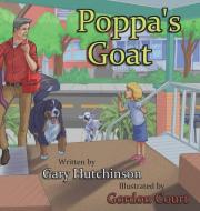 Poppa's Goat di Gary Hutchinson edito da Iguana Books