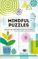 Mindful Puzzles: Overworked & Underpuzzled di UNKNOWN edito da Welbeck Publishing Group
