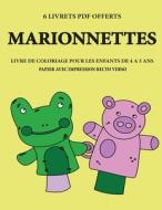 Livre de coloriage pour les enfants de 4 à 5 ans (Marionnettes) di Corinne Page, Tbd edito da Best Activity Books for Kids