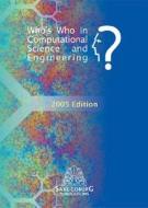 Who's Who in Computational Science and Engineering edito da Saxe-Coburg Publications