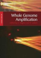 Whole Genome Amplification edito da Scion Publishing Ltd