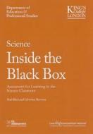 Science Inside the Black Box: Assessment for Learning in the Science Classroom di Paul Black, Christine Harrison edito da Learning Sciences