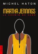 Martha Jennings di Michel Haton edito da Books on Demand
