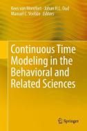 Continuous Time Modeling in the Behavioral and Related Sciences edito da Springer-Verlag GmbH
