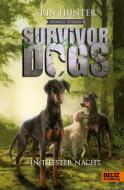 Survivor Dogs II 02 - Dunkle Spuren. In tiefster Nacht di Erin Hunter edito da Beltz GmbH, Julius