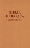 Biblia Hebraica Stuttgartensia. Gesamtausgabe in einem Band edito da Deutsche Bibelges.