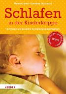 Schlafen in der Kinderkrippe di Maren Kramer, Dorothee Gutknecht edito da Herder Verlag GmbH