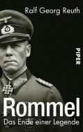 Rommel di Ralf Georg Reuth edito da Piper Verlag GmbH