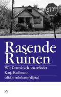 Rasende Ruinen di Katja Kullmann edito da Suhrkamp Verlag AG