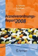 Arzneiverordnungs-report 2008 di 9783540692195 edito da Springer