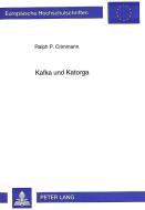 Kafka und Katorga di Ralph P. Crimmann edito da Lang, Peter GmbH