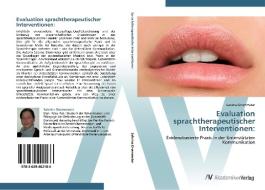 Evaluation sprachtherapeutischer Interventionen: di Sabrina Drommeter edito da AV Akademikerverlag