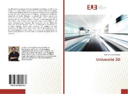 Université 3D di Bruno Pautrel-Réauté edito da Editions universitaires europeennes EUE