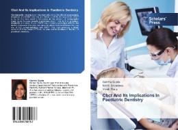 Cbct And Its Implications In Paediatric Dentistry di Garima Gupta, Nikhil Srivastava, Vivek Rana edito da SPS
