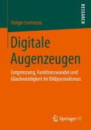 Digitale Augenzeugen di Holger Isermann edito da Springer Fachmedien Wiesbaden