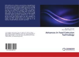 Advances in Feed Extrusion Technology di Awuese C. Tsevenda edito da LAP Lambert Academic Publishing
