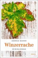Winzerrache di Andreas Wagner edito da Emons Verlag