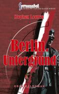 Berlin. Untergrund - Ralf Ziethers sechster Fall di Stephan Leenen edito da Books on Demand