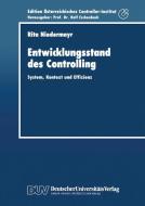Entwicklungsstand des Controlling di Rita Niedermayr edito da Deutscher Universitätsverlag