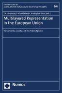 Multilayered Representation in the European Union edito da Nomos Verlagsges.MBH + Co