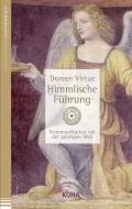 Himmlische Führung di Doreen Virtue edito da Koha-Verlag GmbH