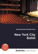 New York City Ballet edito da Book On Demand Ltd.