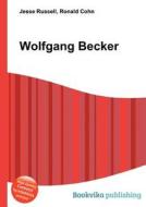 Wolfgang Becker edito da Book On Demand Ltd.
