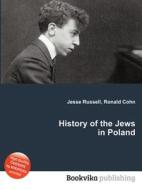 History Of The Jews In Poland edito da Book On Demand Ltd.