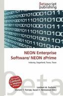 Neon Enterprise Software/ Neon Zprime edito da Betascript Publishing