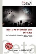 Pride and Prejudice and Zombies edito da Betascript Publishing