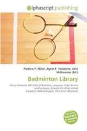 Badminton Library edito da Betascript Publishing